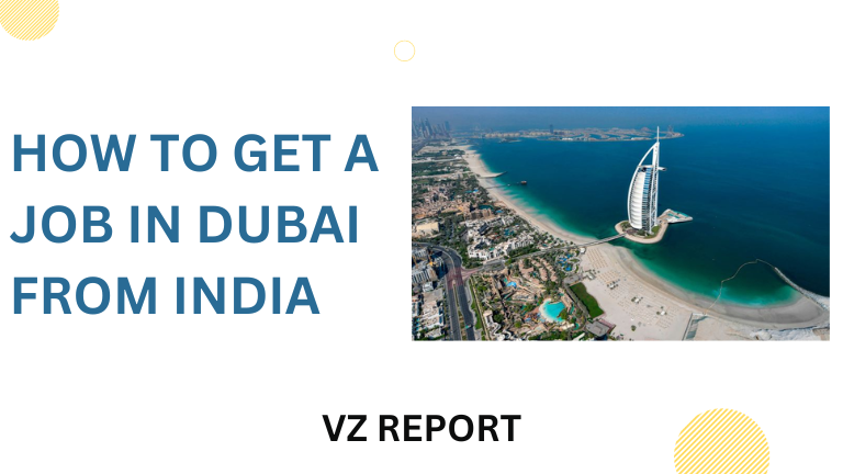 How to Get a Job in Dubai from India